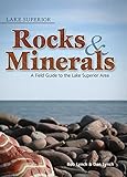 Lake Superior Rocks and Minerals (Rocks & Minerals Identification Guides)