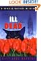 Speak Ill of the Dead: A Camilla MacPhee Mystery