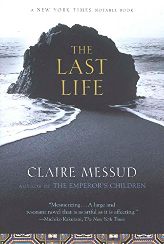 The Last Life: A Novel