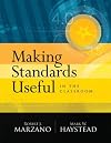 Making Standards Useful In The Classroom