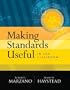 Making Standards Useful In The Classroom