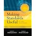 Making Standards Useful In The Classroom