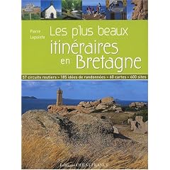 Les plus beaux itin�raires en Bretagne