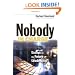 Nobody in Charge: Essays on the Future of Leadership (J-B Warren Bennis Series)