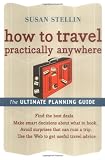 How to Travel Practically Anywhere