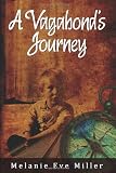 A Vagabond's Journey