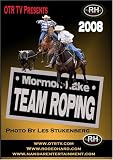 2008 Ultimate Mormon Lake Team Roping