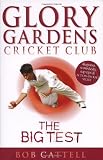 Glory Gardens 3 - The Big Test