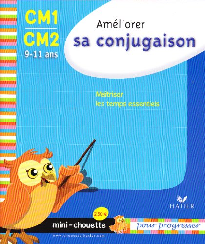 Mini chouette améliorer sa conjugaison CM1/CM2 9-11 ans