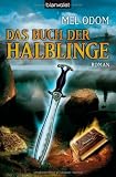 Das Buch der Halblinge: Roman - Mel Odom