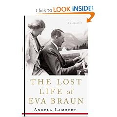 The Lost Life of Eva Braun