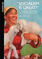 "Socialism Is Great!": A Worker's Memoir of the New China