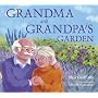 Grandma and Grandpa's Garden