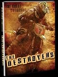 The Great Outdoors 2008: The Destroyers