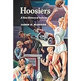 hoosiers a new history of indiana