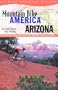 Mountain Bike America: Arizona (Mountain Bike America Guides)