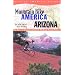 Mountain Bike America: Arizona (Mountain Bike America Guides)