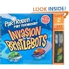 Invasion of the Bristlebots (Klutz)