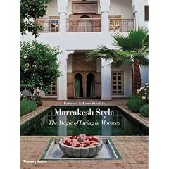 Marrakesh Style: The Magic of Living in Morocco