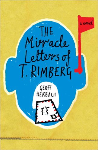 the miracle letters of t rimberg a novel