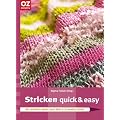 Stricken quick & easy. Mit extradicken Nadeln hippe Mode & Accessoires stricken