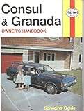 Ford Consul & Granada : covers all UK models, 1972 to 1977 ...
