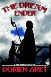 The Dream Ender (A Dick Hardesty Mystery)