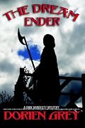 The Dream Ender: A Dick Hardesty Mystery