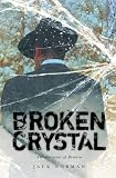 from Jack Norman Broken Crystal: The betrayal of Britain