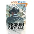 Broken Crystal: The betrayal of Britain