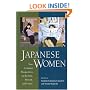 Japanese Women: New Feminist Perspectives on the Past, Present and Future