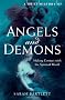 A Brief History of Angels and Demons (Brief Histories)