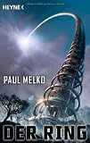 Der Ring: Roman - Paul Melko