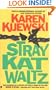 Stray Kat Waltz (Kat Colorado Mysteries)