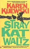 Stray Kat Waltz