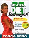 The Eat-Clean Diet Recharged: Lasting Fat Loss That's Better than Ever