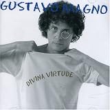 Gustavo Magno - Divina Virtude ( Audio CD ) - B000PDZB06
