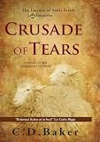 Crusade of Tears: A Novel of the Childrens Crusade (The Journey of Souls Series)