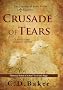 Crusade of Tears: A Novel of the Children's Crusade (The Journey of Souls Series)