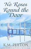 No roses round the door