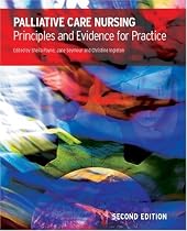 Palliative Care Nursing: principles and evidence for practice