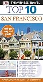 Top 10 San Francisco (EYEWITNESS TOP 10 TRAVEL GUIDE)