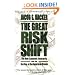 The Great Risk Shift: The New Economic Insecurity and the Decline of the American Dream