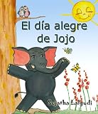 El día alegre de Jojo (Spanish Edition)