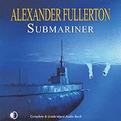 Submariner | [Alexander Fullerton]
