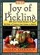 The Joy of Pickling: 200 Flavor-Packed Recipes for All Kinds of Produce from Garden or Market