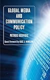 Global media and communication policy