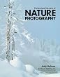 Professional Secrets of Nature Photography: Essential Skills for Photographing Outdoors