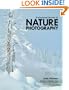 Professional Secrets of Nature Photography: Essential Skills for Photographing Outdoors
