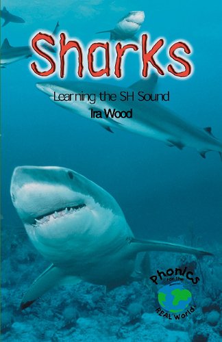 Sharks: Learning the Sh Sound (Power Phonics/Phonics for the Real World)